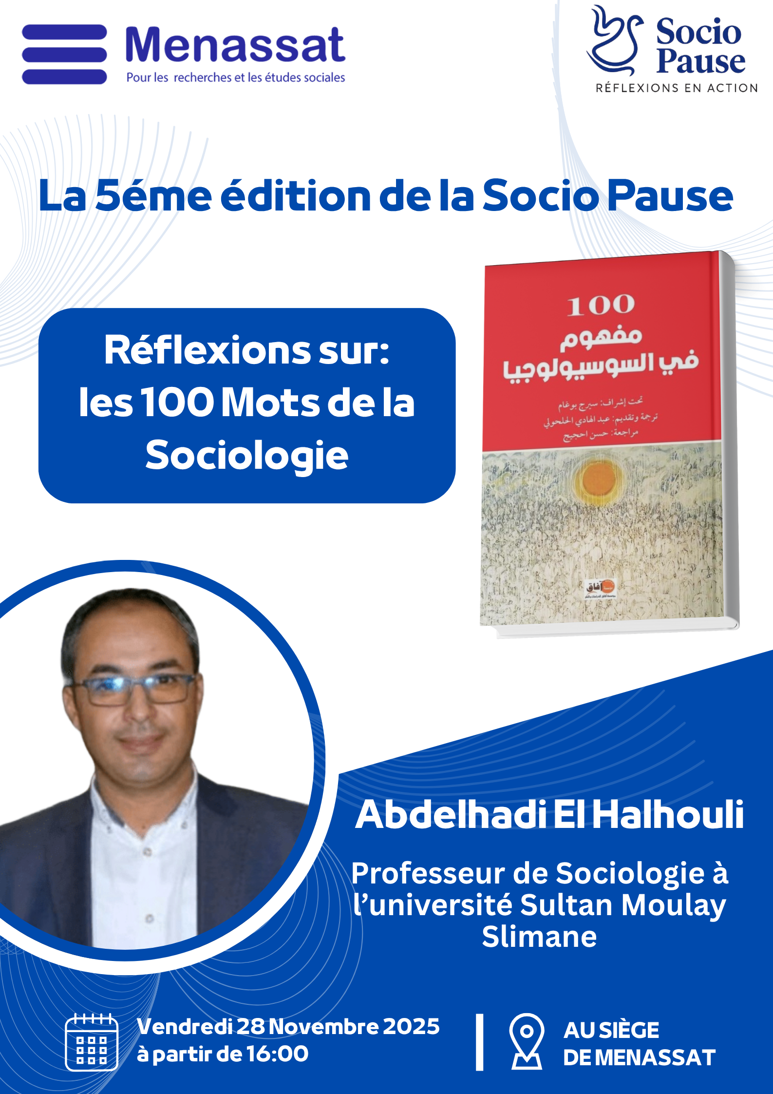 5ème Socio Pause : Explorer les 100 Mots de la Sociologie avec ABDELHADI EL HALHOULI